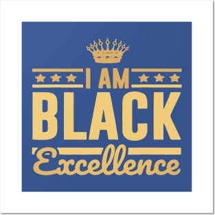 I Am Black Excellence 2 Posters and Art